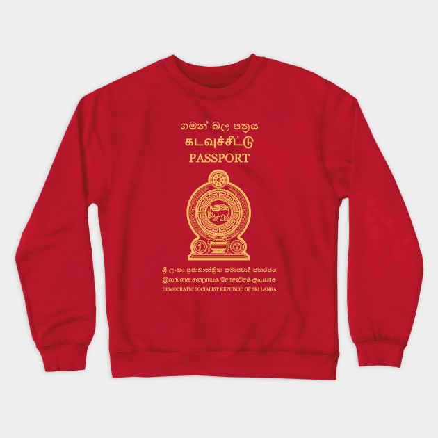 Sri Lanka passport Crewneck Sweatshirt by Travellers